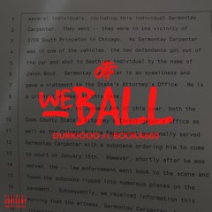 Durkiooo ft Booka600 - We Ball