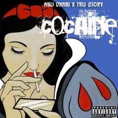 Yung Abu Dhabi Ft Tru Story - Cocaine