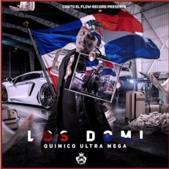 Quimico Ultra Mega – Los Domis Intro 135BPM Dj - Vlady - Mix