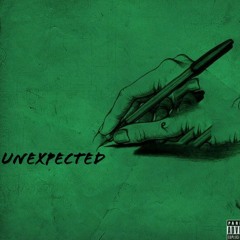Unexpected