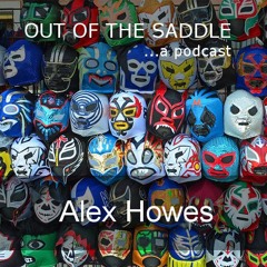 Out of the Saddle - Alex Howes