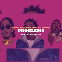 [FREE] Future Type Beat "Problems" ft Kodak Black x YFN Lucci | Type Beat 2017 | Instrumental