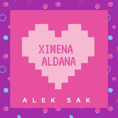 Alek Sak - Ximena Aldana
