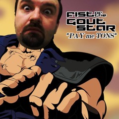 [DSParodies] Fist of the Gout Star - PAY me TONS