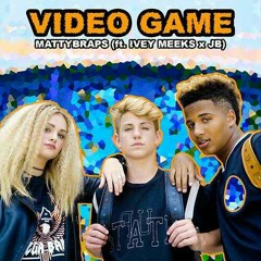 Matty B - Video Game ft. Ivey M. & Jb