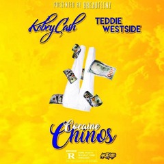 Kobey Cash ft Teddie Westside - Cocaine Chinos