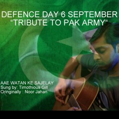 Defence Day 6 September Song a Tribute to Pak Armed Forces