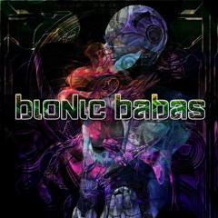 BionicBabas - Big Bang Theory - DJ Set 17.09.2017 Exclusive For chaishop Bleep