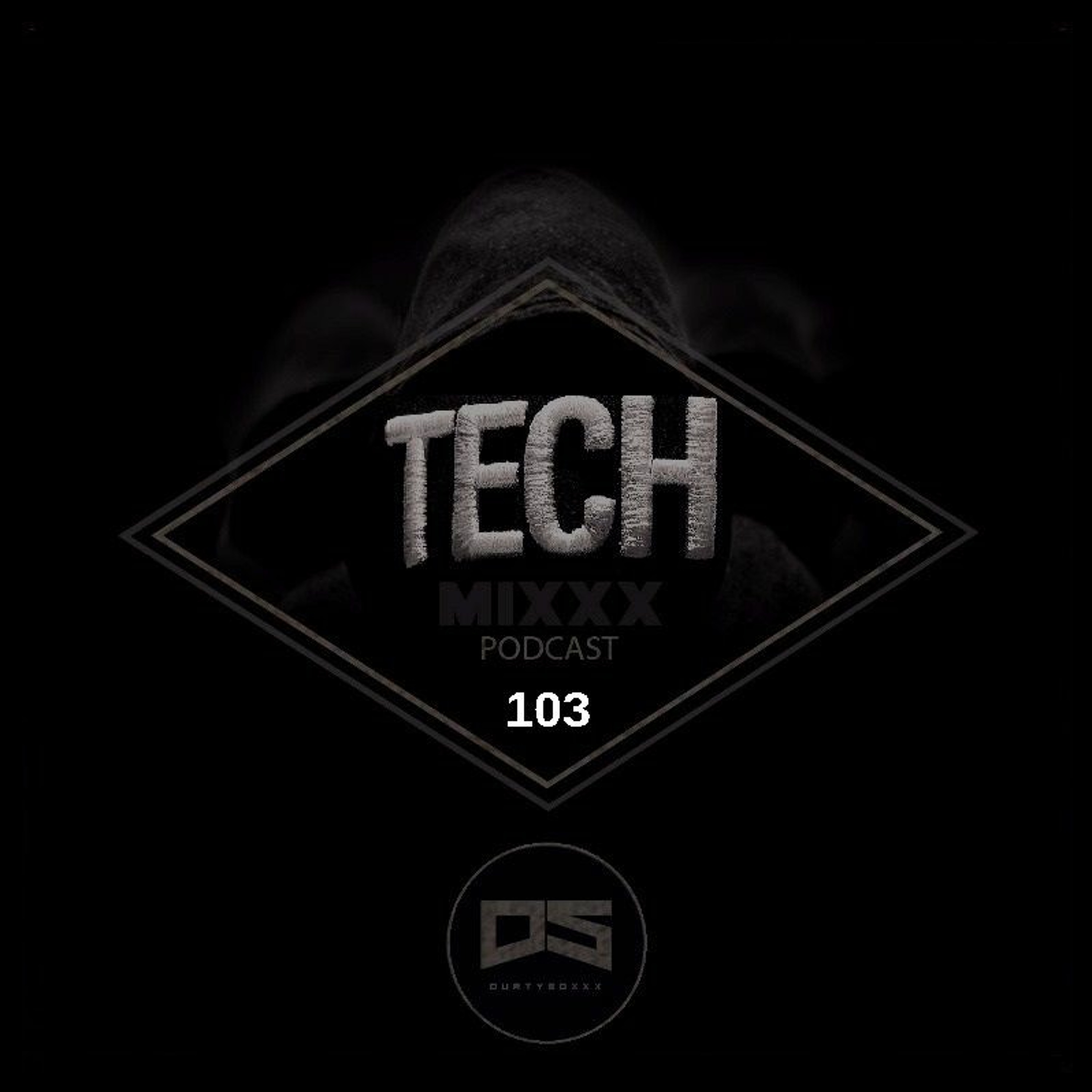 Durtysoxxx Tech Mixxx Podcast