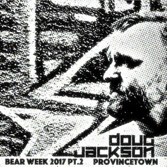Bear Week Provincetown 2017 Pt.2