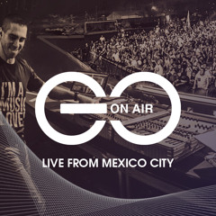 Giuseppe Ottaviani presents GO On Air -  LIVE from Mexico City