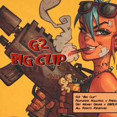 BIG CLIP feat. HollyRoc & FrescoDBFLYG( Prod.By TTAudi808)