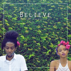 Foresta & Royal Blu feat. Lila Iké - Believe
