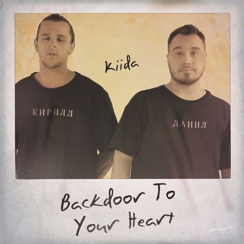 KIIDA - Backdoor To Your Heart (Club Edit)