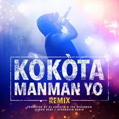 Kokota Manman Yo [AFRORASIN REMIX]