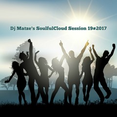 ⭐Dj Matze's SoulfulCloud Session 19#2017⭐