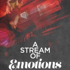 A Stream of Emotions \\ Arrangement \\ Client: Claudio Pietronik - JamTrackCentral \\ 2015