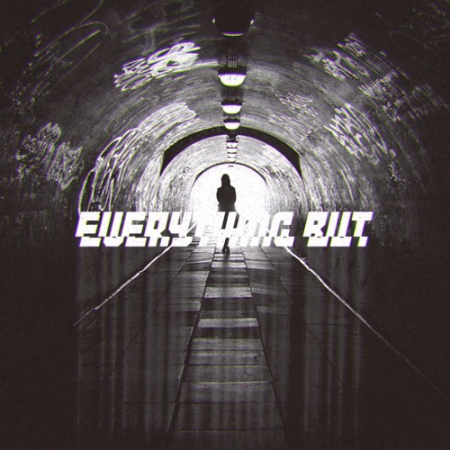 Everything But (Original Mix)