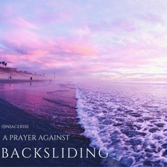 Prayer Against Backsliding
