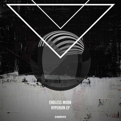 #DMR095: Endless Moon - Janus (Original Mix)