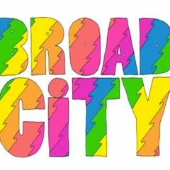 BROAD CITY (THEME SONG FREESTYLE)