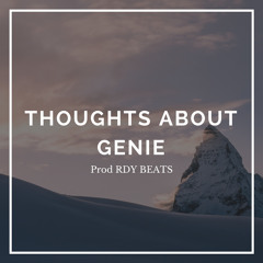 Cyro - Thoughts About Genie Prod RDY Beats