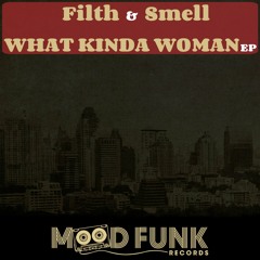 Filth & Smell - CEEMALONGA // MFR103