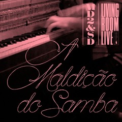 Marcelo D2 & SambaDrive - A Maldição do Samba | Live