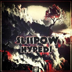 Sliipow- Hyped [JD4D Extras]