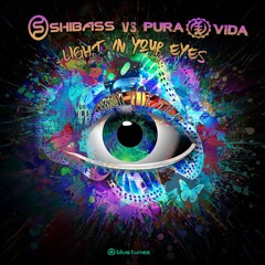 Shibass & Pura Vida - Light in your Eyes [Radio Edit]