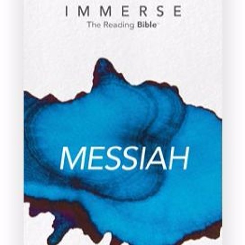091717 Immerse/Messiah-Intro
