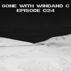 Gone With WINDAND C - Episode 024