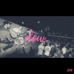 DEW – 2010