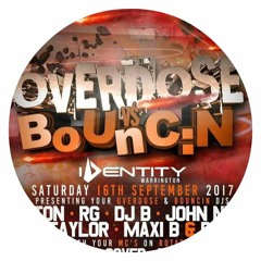 Overdose Vs Bounc:n Sat 16th Sept 2017 - RG