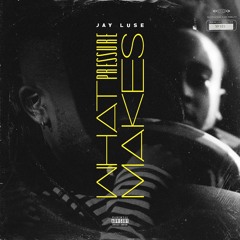 What Pressure Makes (Prod. Cambino)