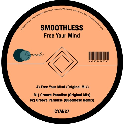 Smoothless - Free Your Mind (Original Mix)