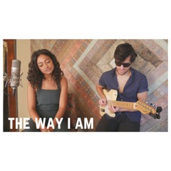 Ingrid Michaelson - The Way I Am (Cover) By Dana Williams