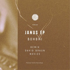 Janus EP // Remixes by Novize & David Braun (preview)