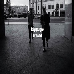 Kippage - Arriba