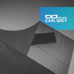 EXE - M014 - Earl Grey (2017)