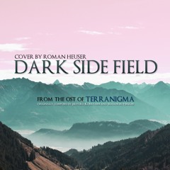Dark Side Field (Terranigma Cover)