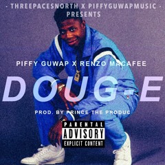 Piffy Guwap X Renzo Macafee - Doug-E (Prod. By Prince The Produc)