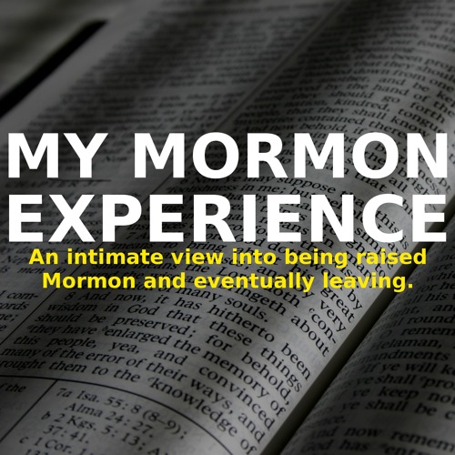 My Mormon Experience
