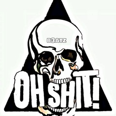 Oh Shit! (Original Hard Trap Mix)