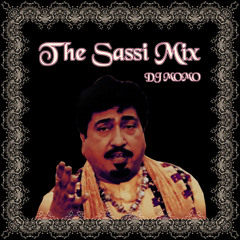 The Sassi Mix