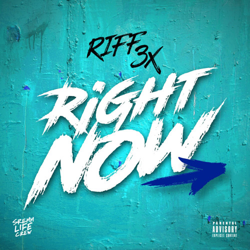 Riff 3x - Right Now