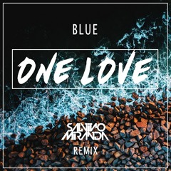 One Love (SaLvino Miranda Remix)