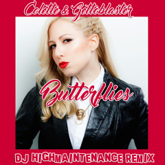 Butterflies (DJ Highmaintenance Remix)