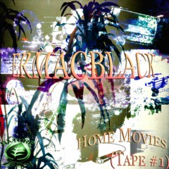 ERMACBLACK - Home Movies (Tape #1)