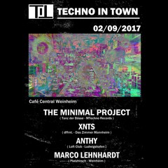 The Minimal Project @ Techno in Town 02/09/17